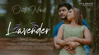 LAVENDER | ROMANTIC VIDEO SONG 2023 | ABHI SULAIMANI | SAFWAN | SIMHAKUTTY | #musicvideo