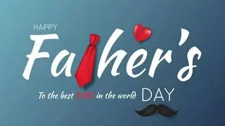 FATHER'S DAY 2021