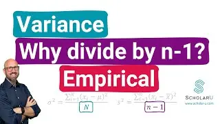 Variance: Why divide by n-1? Part 1: Empirical