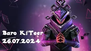 Warframe Baro Ki'Teer 26.07.2024 [Deutsch]