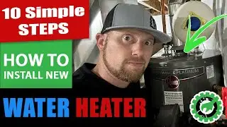 How To Replace a Water Heater in 10 SIMPLE STEPS  |  Water Heater Installation  | DIY•BRY