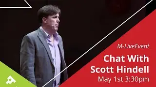 [LIVE] Chat with Scott Hindell, Lead Coach at M Accelerator