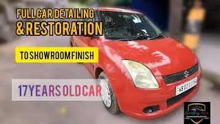 Restoration  Of 17 Years Old Maruti Swift Never Maintained & Ruined | Sparkling Auto Studio Kolkata