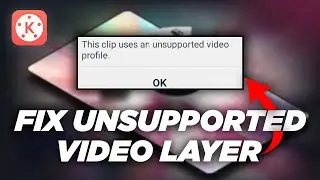 KINEMASTER TROUBLESHOOT | FIX UNSUPPORTED VIDEO LAYER  IN KINEMASTER 2020 | English Subtitles