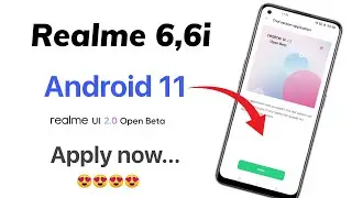 Realme 6,6i android 11 open beta update released..Apply fast