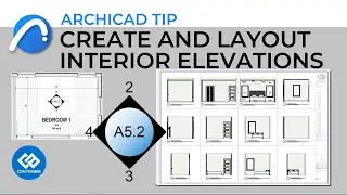 How to Automatically Name and Place Interior Elevations on Layouts in Archicad!