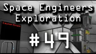 Space Engineers: Let's Play Episode 49 Oxygen Farms