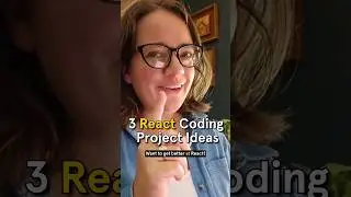 These #React coding project ideas will sharpen your programming and web development skills
