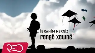 İbrahim Nergiz - Rengê Xewnê  [Official Audio]