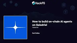 How to Build On-chain AI Agents on Galadriel