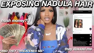 STORYTIME: EXPOSING NADULA HAIR COMPANY! *THEY THREATENED ME, DOXXED ME & TRIED TO BRIBE ME*