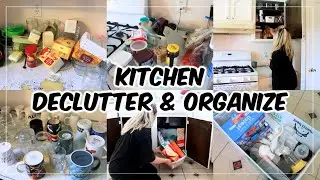 EXTREME KITCHEN DECLUTTER & ORGANIZE! WHOLE HOUSE DECLUTTER EP. 4 | CLEAN WITH ME 2024
