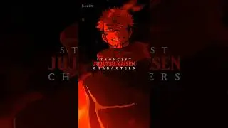 Strongest Jujutsu Kaisen Characters (Manga) - 