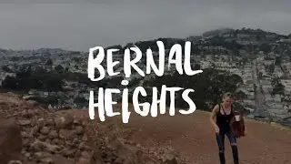 Bernal Heights Park Jaunt