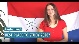 Why study in the Netherlands? - Study abroad in 2020