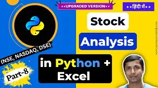 Stocks Scanner in Python + Excel | Hindi mein | Part-8 Upgraded Version #moneyinvesttalk