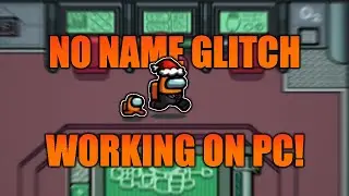 HOW TO GET A BLANK USERNAME IN AMONG US (NOW WORKING ON PC)