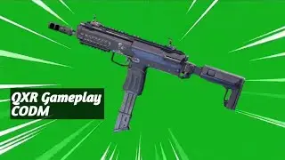 QXR Gameplay | Call of Duty Mobile