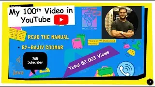 Who I am? My 100th Video ( In English)
