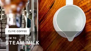 How to Steam Milk