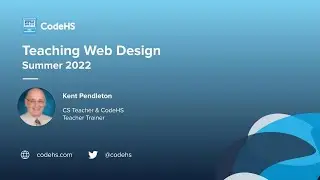 Teaching Web Design with Teacher Trainer Kent Pendleton
