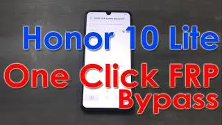 Huawei Honor 10 Lite Remove Google Accounts Bypass FRP One Click By Unlocktool #frpbypass