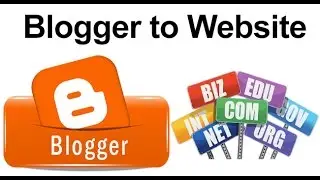 How To Convert Blogspot As A Professional Website