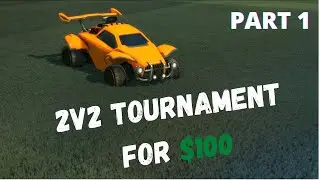 I Played in a 2v2 Tournament for $100 and Won - Part 1