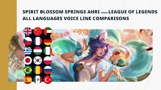 Spirit Blossom Springs Ahri - All Languages Voice Line Comparisons | League of Legends