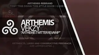 Introducing Arthemis Vekzy | Arthemis Twitter Revamp