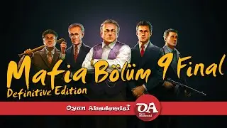 Mafia Definitive Edition Türkçe Bölüm 9 Final | Missions Walkthrough