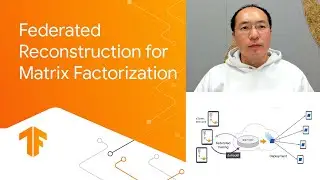 Federated Reconstruction for Matrix Factorization (Building recommendation systems with TensorFlow)