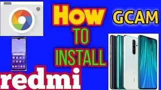 how to install gcam on redmi note 8 pro