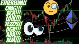 EXPLOSIVE ALTCOIN UPDATE!!!! ETHEREUM, BCH, OMG, LINK, XLM, ADA, TEZOS, DIGIBYTE + MORE!!!