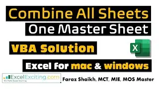 Combine Sheet Into One Master Sheet With VBA [Excel for Mac & Windows]