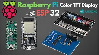 Raspberry Pi Color TFT Display with ESP32