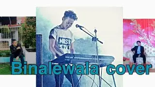 BINALEWALA by: Michael Dutchi Libranda x Nielroy Medina cover