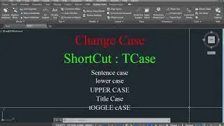 How To Change Case Of Text In AutoCAD In Hindi