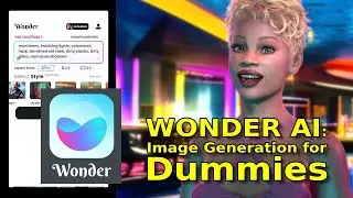 Wonder AI : Image Generation for Dummies