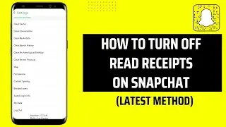 How To Turn Off Read Receipts On Snapchat
