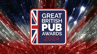 Great British Pub Awards 2024 Highlights Video