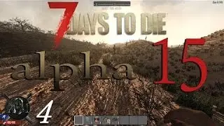 7 days to die alpha 15 скачать русификатор