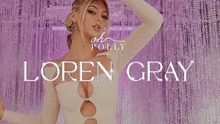 Oh Polly x Loren Gray