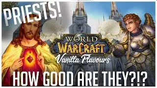 VANILLA FLAVORS 🍦 Priest Vanilla WoW Class Guide