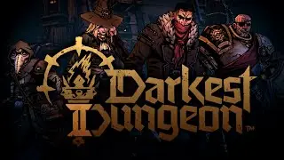 Darkest Dungeon II - Road of Ruin - Early Access Trailer