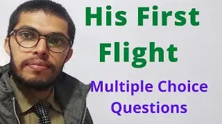 02- His First Flight MCQs  English 11th
