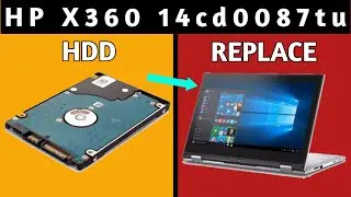 hp pavilion x360 14 cd0087tu HDD replace