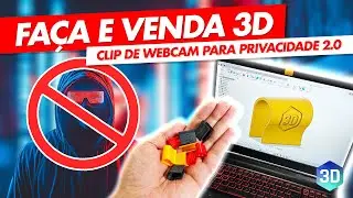 GANHE DINHEIRO c/ Impressão 3D de Clip de Webcam para Privacidade