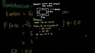 Sebuah foto diletakkan pada selembar karto... | Matematika SMP/ | Kelas 9 | 4 | Matematika