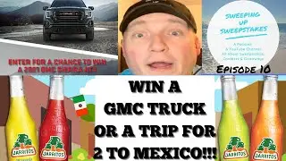 Episode 10: Win A GMC Truck, Win A Trip To Mexico, My Latest Prize Wins & A Tip For Social Media!